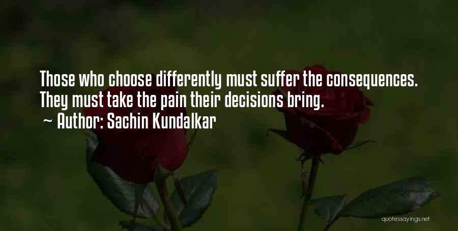 Sachin Kundalkar Quotes 840222