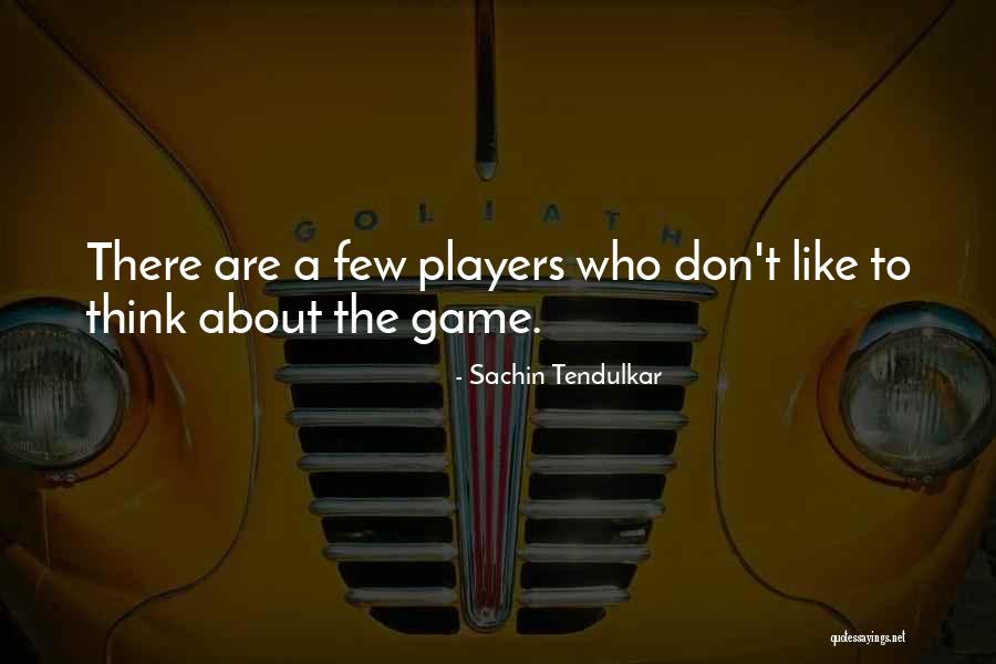 Sachin Tendulkar Quotes 1608187 Sachin Tendulkar Quotes 1608187