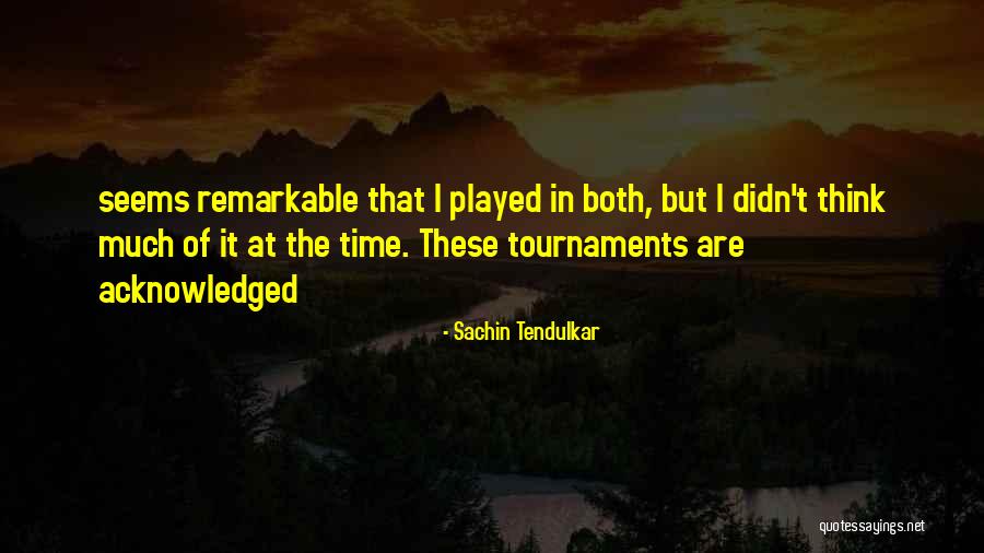 Sachin Tendulkar Quotes 818438 Sachin Tendulkar Quotes 818438