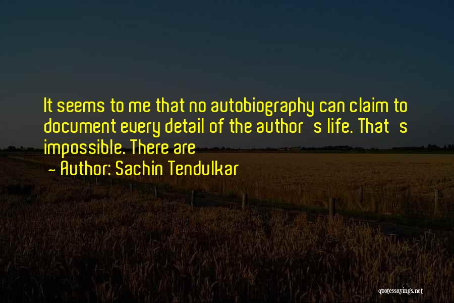 Sachin's Quotes By Sachin Tendulkar