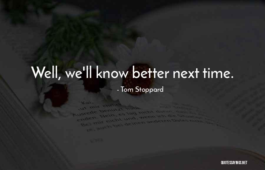 Sachiyo Hada Quotes By Tom Stoppard Sachiyo Hada Quotes By Tom Stoppard