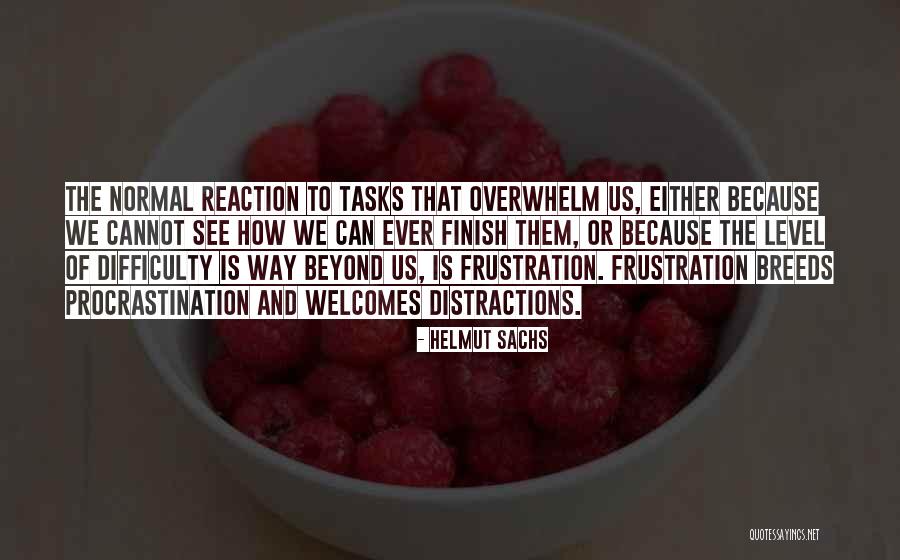 Sachs Quotes By Helmut Sachs Sachs Quotes By Helmut Sachs