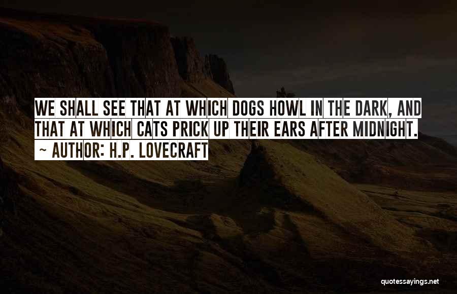 Sachtleben Pigments Quotes By H.P. Lovecraft