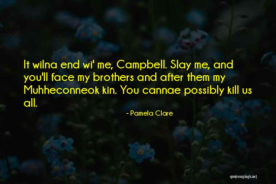 Sackings Royalty Quotes By Pamela Clare Sackings Royalty Quotes By Pamela Clare