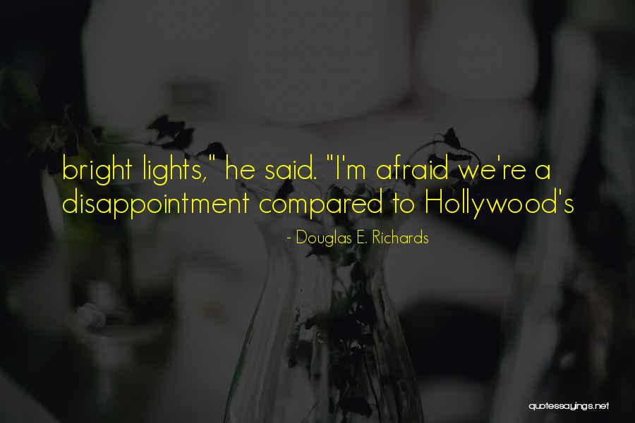 Sackman Dawn Quotes By Douglas E. Richards Sackman Dawn Quotes By Douglas E. Richards