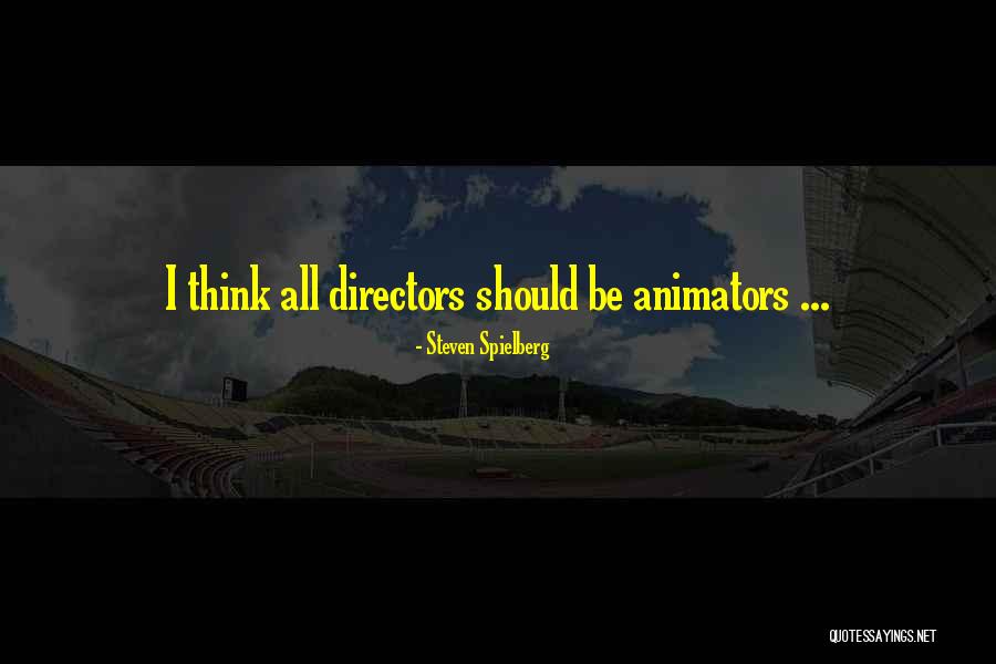 Sacko The League Quotes By Steven Spielberg Sacko The League Quotes By Steven Spielberg
