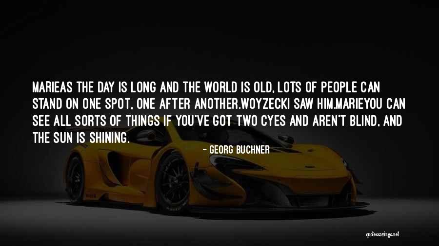 Sackrider Well Drilling Quotes By Georg Buchner Sackrider Well Drilling Quotes By Georg Buchner