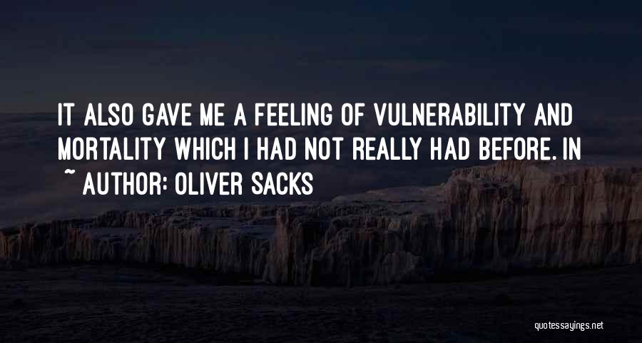 Sacks Quotes By Oliver Sacks