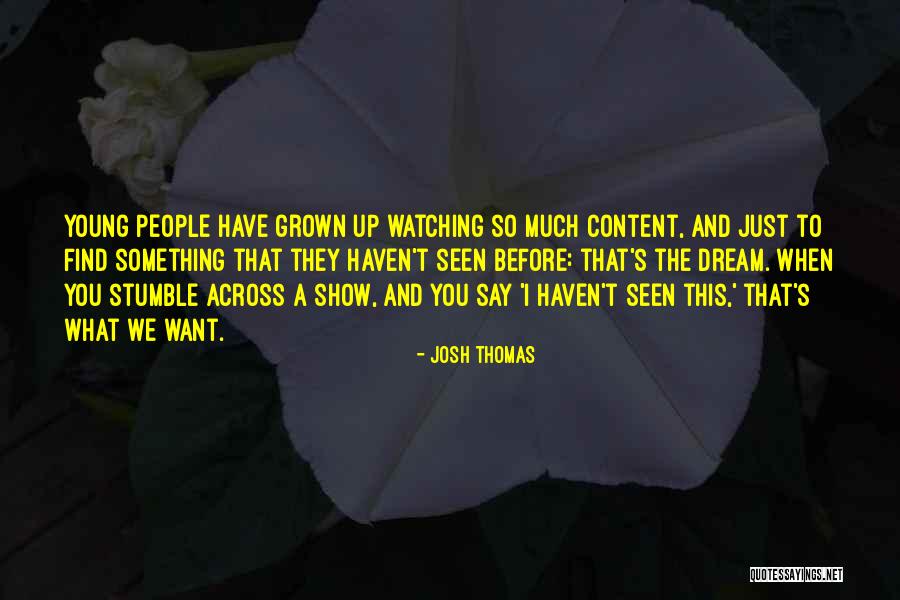 Sacks Tierney Quotes By Josh Thomas Sacks Tierney Quotes By Josh Thomas