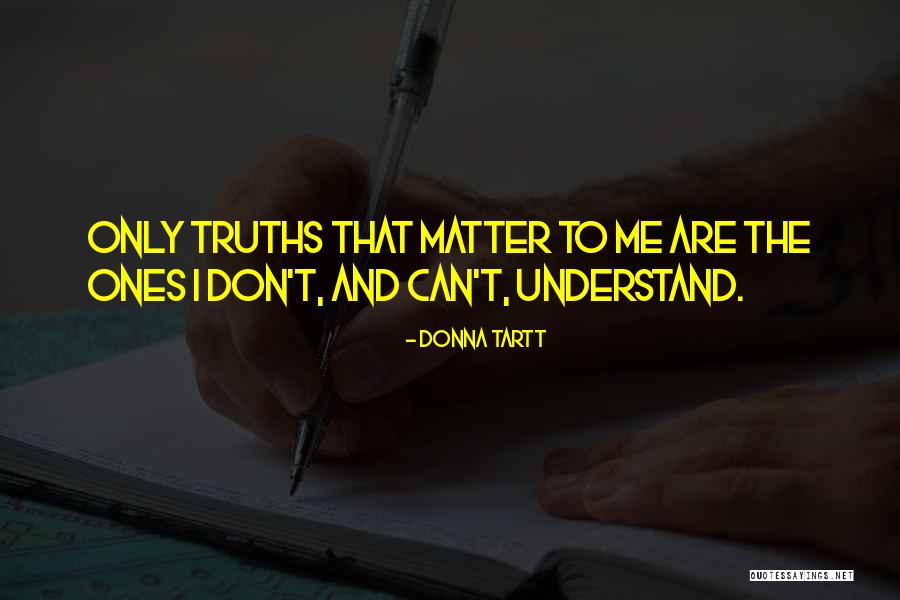 Sacoridia Quotes By Donna Tartt Sacoridia Quotes By Donna Tartt