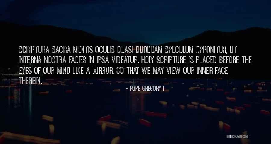 Sacra Quotes By Pope Gregory I Sacra Quotes By Pope Gregory I