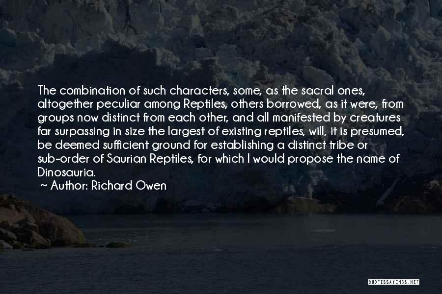 Sacral Quotes By Richard Owen