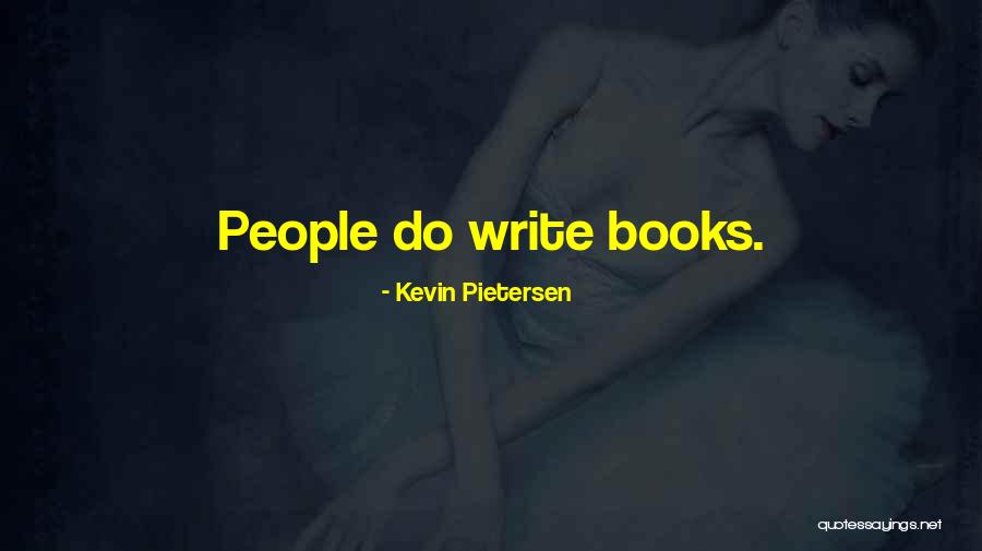 Sacralising Quotes By Kevin Pietersen Sacralising Quotes By Kevin Pietersen