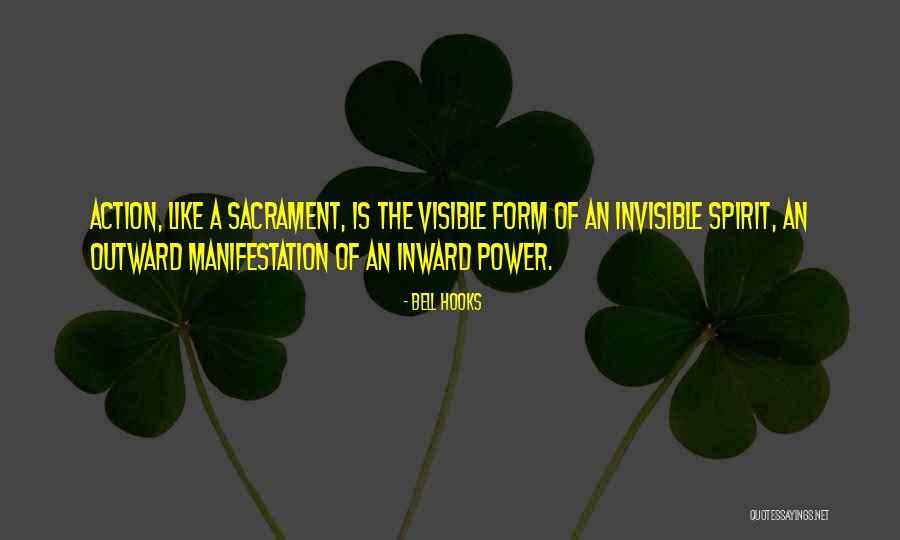 Sacrament Best Quotes By Bell Hooks Sacrament Best Quotes By Bell Hooks