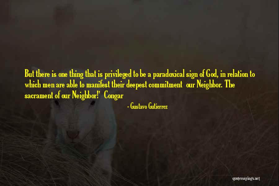 Sacrament Best Quotes By Gustavo Gutierrez Sacrament Best Quotes By Gustavo Gutierrez