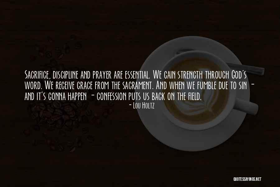 Sacrament Of Confession Quotes By Lou Holtz Sacrament Of Confession Quotes By Lou Holtz