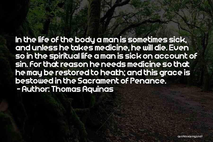 Sacrament Of Penance Quotes By Thomas Aquinas
