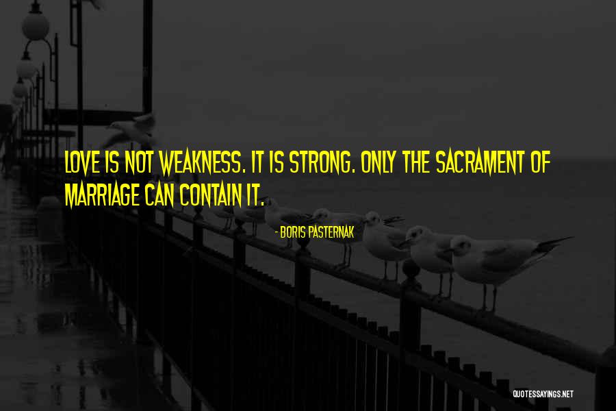 Sacrament Quotes By Boris Pasternak Sacrament Quotes By Boris Pasternak