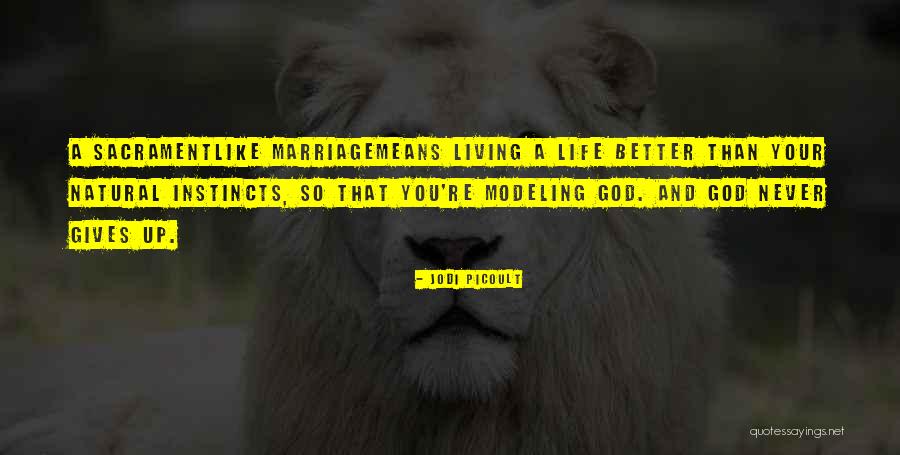 Sacrament Quotes By Jodi Picoult Sacrament Quotes By Jodi Picoult