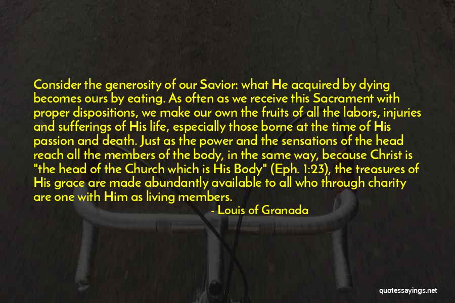 Sacrament Quotes By Louis Of Granada Sacrament Quotes By Louis Of Granada