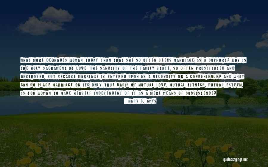 Sacrament Quotes By Mary C. Ames Sacrament Quotes By Mary C. Ames