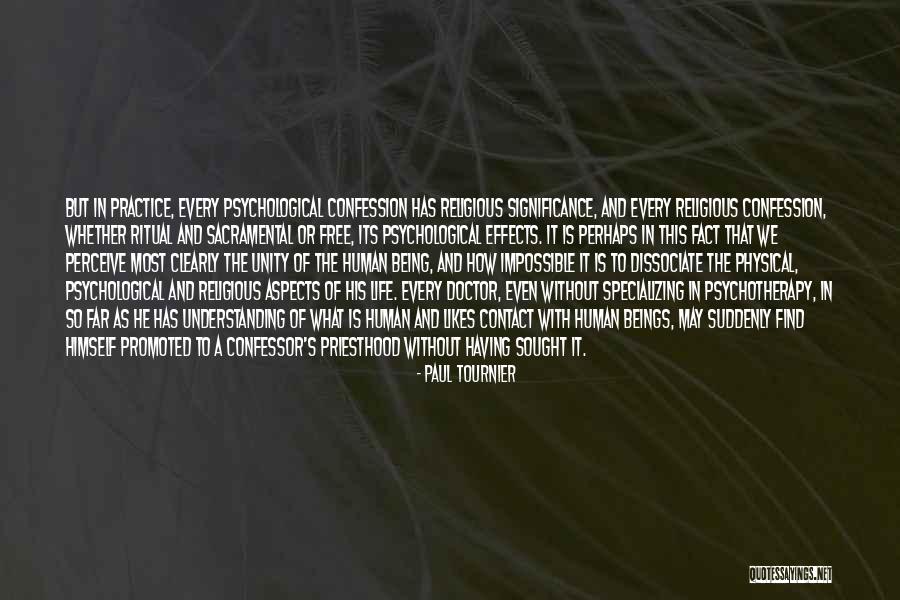 Sacramental Confession Quotes By Paul Tournier Sacramental Confession Quotes By Paul Tournier