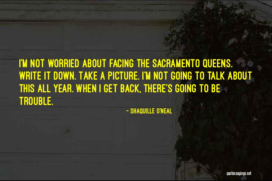 Sacramento Quotes By Shaquille O'Neal Sacramento Quotes By Shaquille O'Neal
