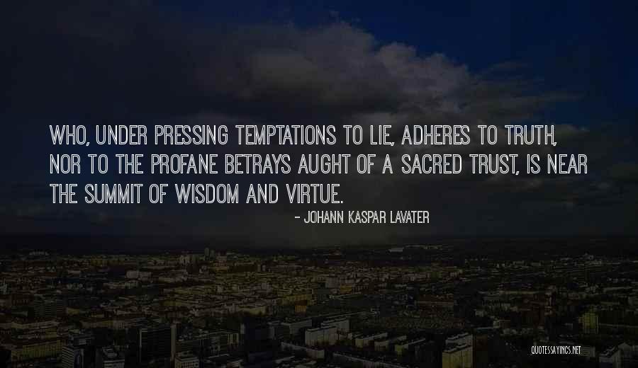 Sacred And Profane Quotes By Johann Kaspar Lavater