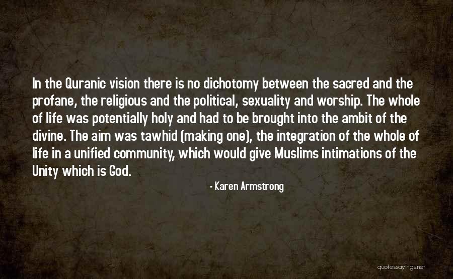 Sacred And Profane Quotes By Karen Armstrong