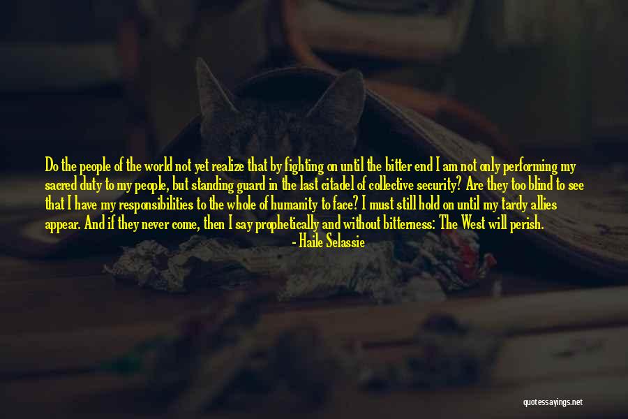 Sacred Duty Quotes By Haile Selassie Sacred Duty Quotes By Haile Selassie