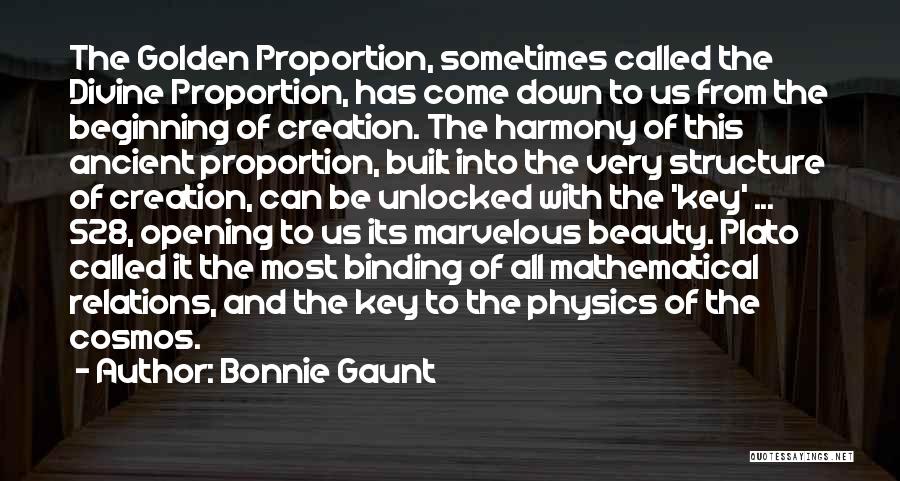 Sacred Geometry Quotes By Bonnie Gaunt