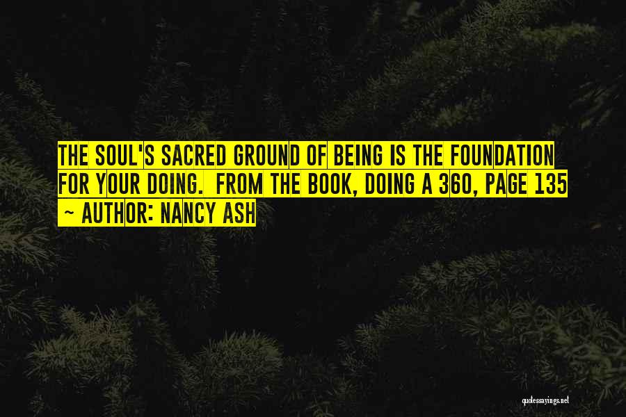 Sacred Ground Quotes By Nancy Ash