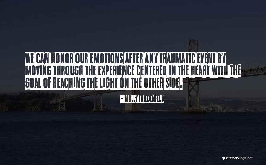 Sacred Journey Quotes By Molly Friedenfeld Sacred Journey Quotes By Molly Friedenfeld