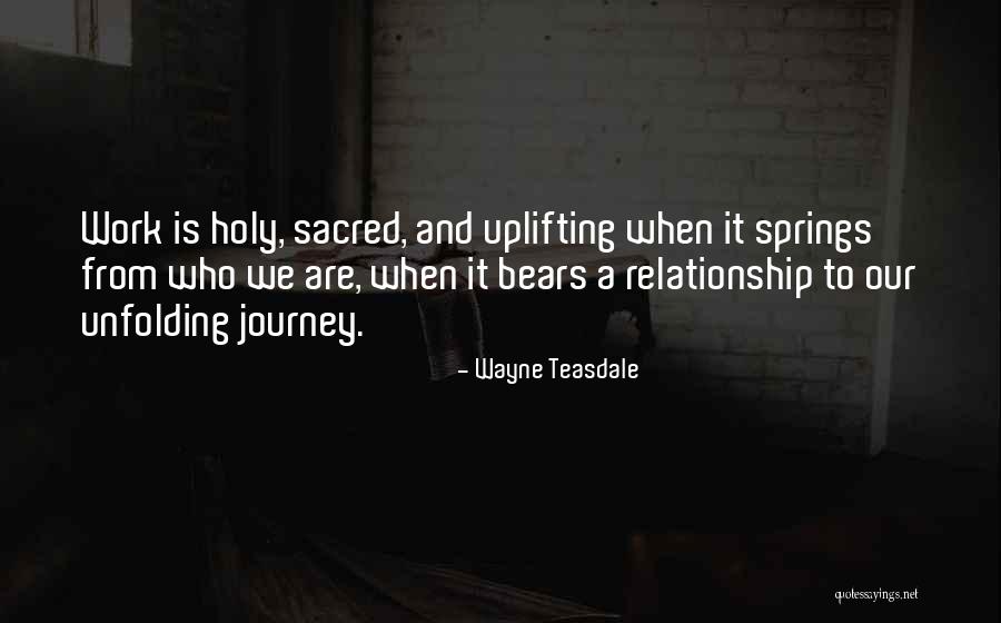 Sacred Journey Quotes By Wayne Teasdale Sacred Journey Quotes By Wayne Teasdale