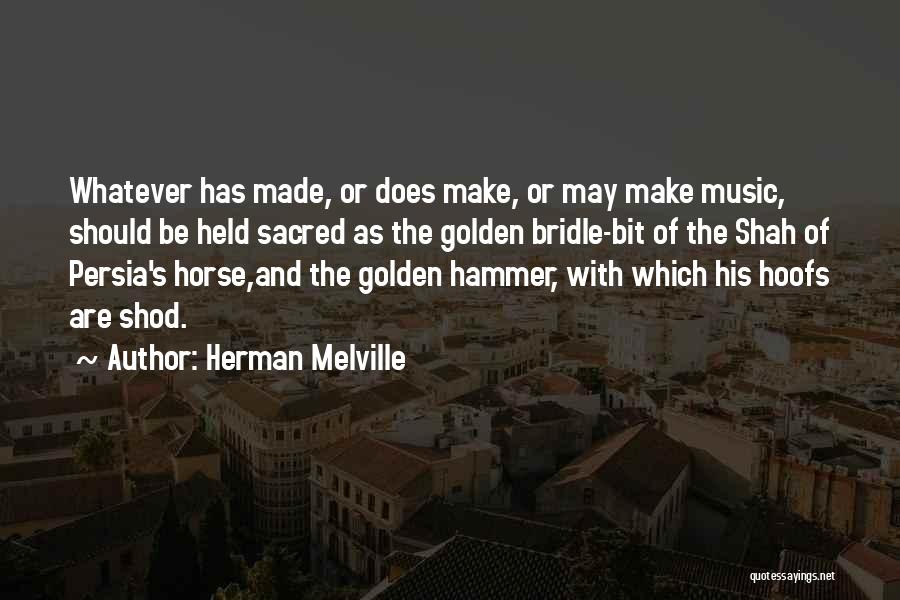 Sacred Music Quotes By Herman Melville