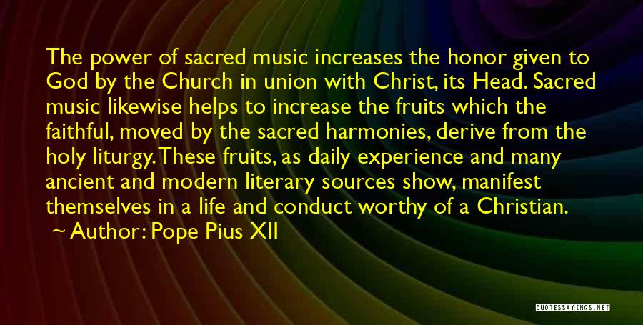 Sacred Music Quotes By Pope Pius XII