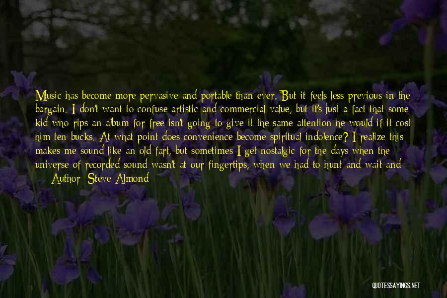 Sacred Music Quotes By Steve Almond