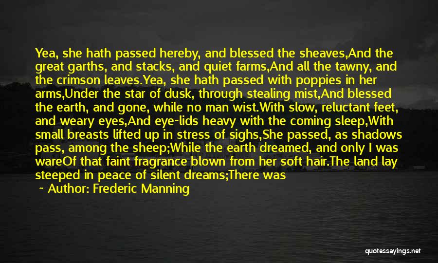 Sacred Path Quotes By Frederic Manning