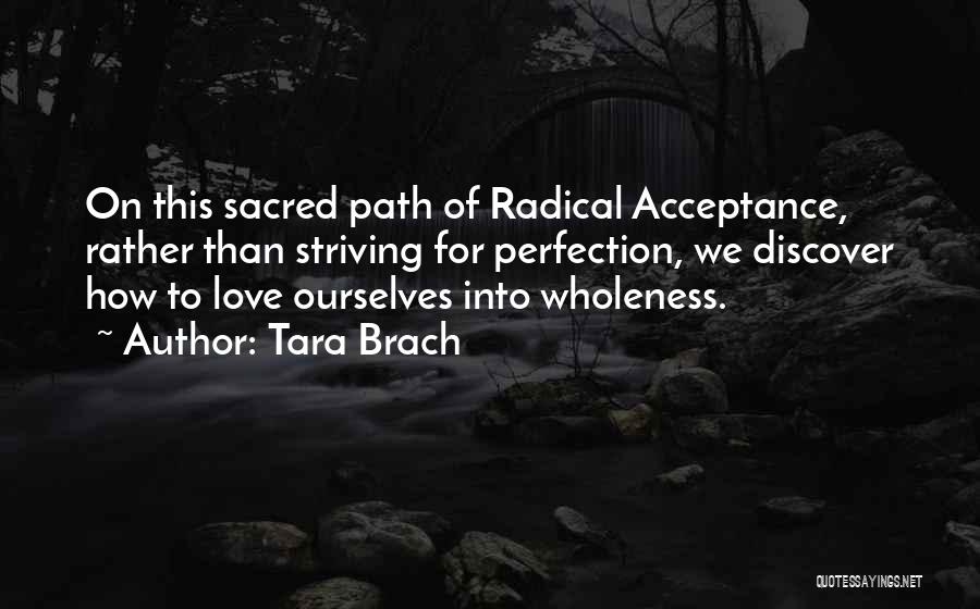 Sacred Path Quotes By Tara Brach