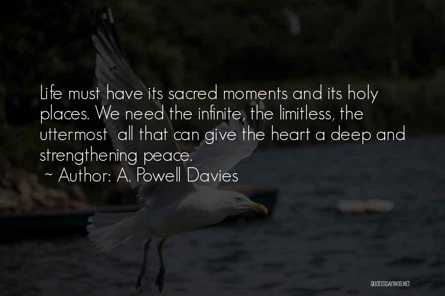 Sacred Places Quotes By A. Powell Davies