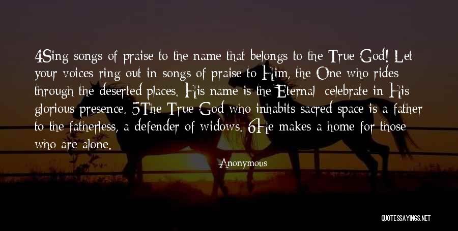 Sacred Places Quotes By Anonymous Sacred Places Quotes By Anonymous