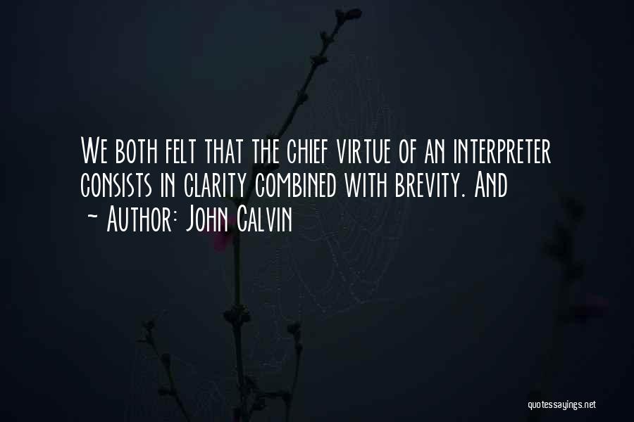 Sacred Romance Quotes By John Calvin