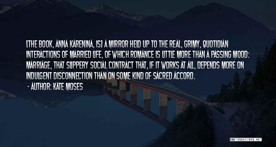 Sacred Romance Quotes By Kate Moses