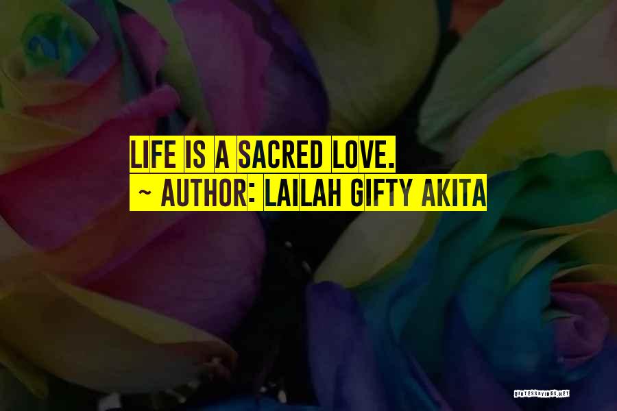 Sacred Romance Quotes By Lailah Gifty Akita