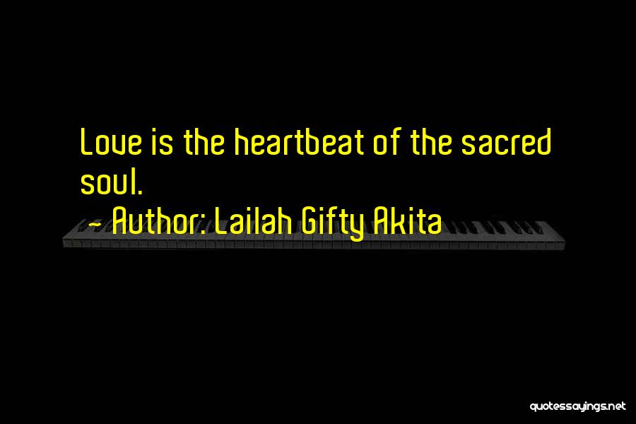 Sacred Romance Quotes By Lailah Gifty Akita