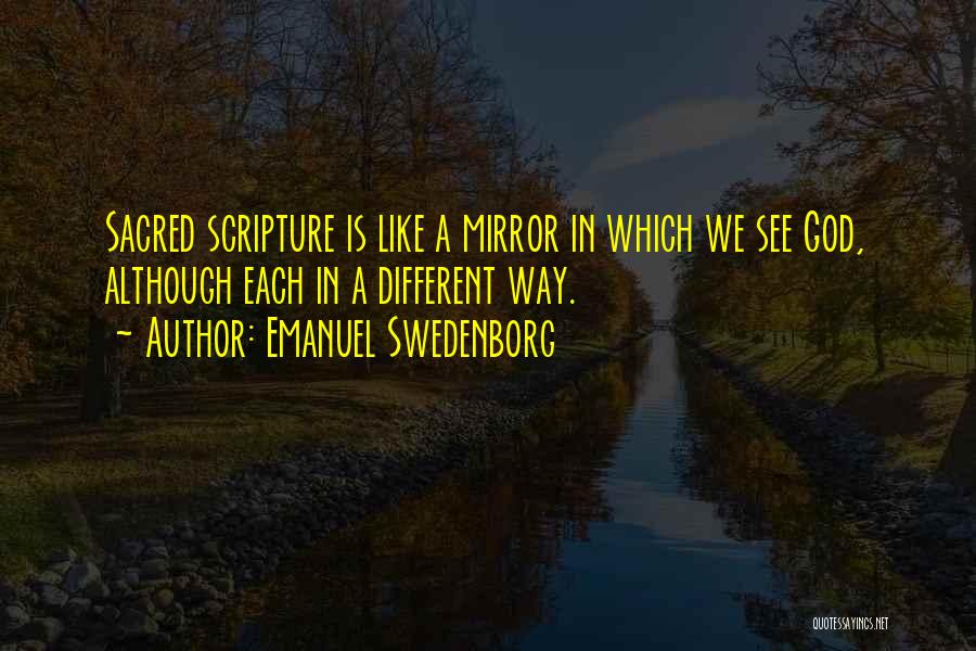 Sacred Scripture Quotes By Emanuel Swedenborg