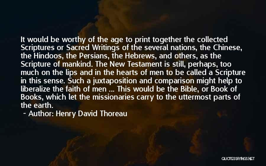 Sacred Scripture Quotes By Henry David Thoreau