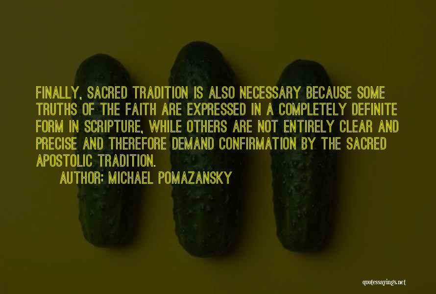 Sacred Scripture Quotes By Michael Pomazansky