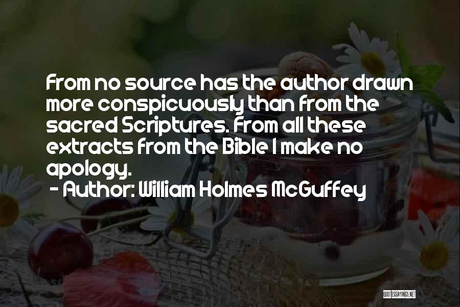Sacred Scripture Quotes By William Holmes McGuffey