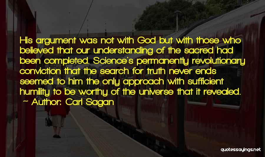 Sacred Search Quotes By Carl Sagan